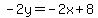 -2y=-2x%2B8