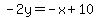 -2y=-x%2B10