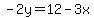 -2y=12-3x