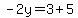 -2y=3%2B5