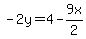 -2y=4-9x%2F2