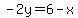 -2y=6-x