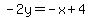 -2y+=+-x%2B4