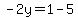 -2y+=+1+-+5