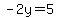 -2y+=+5