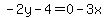 -2y-4=0-3x