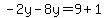 -2y-8y=9%2B1