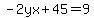 -2yx%2B45=9