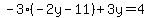 -3%28-2y-11%29%2B3y=4