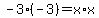 -3%28-3%29=x%2Ax