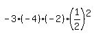 -3%28-4%29%28-2%29%281%2F2%29%5E2