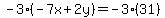 -3%28-7x%2B2y%29=-3%2831%29