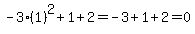 -3%281%29%5E2%2B1%2B2=-3%2B1%2B2=0