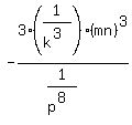 -3%281%2Fk%5E%283%29%29%28mn%29%5E3+%2F+%281%2Fp%5E%288%29%29