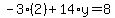-3%282%29%2B14%2Ay=8