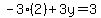-3%282%29%2B3y=3