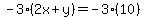 -3%282x%2By%29=-3%2810%29