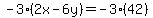 -3%282x-6y%29=-3%2842%29