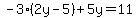 -3%282y-5%29%2B5y=11