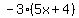 -3%285x%2B4%29
