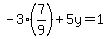-3%287%2F9%29%2B5y=1