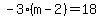 -3%28m-2%29=18