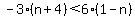 -3%28n%2B4%29%3C6%281-n%29