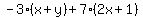 -3%28x%2By%29%2B7%282x%2B1%29