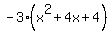 -3%28x%5E2+%2B+4x+%2B+4%29