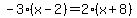 -3%28x-2%29=2%28x%2B8%29