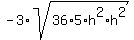 -3%2Asqrt%2836%2A5%2Ah%5E2%2Ah%5E2%29