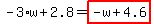 -3%2Aw%2B2.8=highlight_red%28+-w%2B4.6+%29