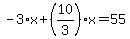 -3%2Ax%2B%2810%2F3%29%2Ax=55