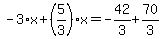 -3%2Ax%2B%285%2F3%29%2Ax=-42%2F3%2B70%2F3