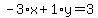 -3%2Ax%2B1%2Ay=3
