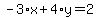 -3%2Ax%2B4%2Ay=2