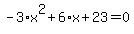 -3%2Ax%5E2%2B6%2Ax%2B23=0