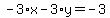 -3%2Ax-3%2Ay=-3