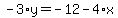 -3%2Ay=-12-4%2Ax