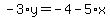 -3%2Ay=-4-5%2Ax