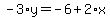 -3%2Ay=-6%2B2%2Ax
