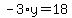-3%2Ay=18