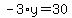 -3%2Ay=30
