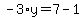 -3%2Ay=7-1