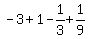 -3%2B+1+-1%2F3+%2B1%2F9++