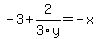 -3%2B2%2F3y=-x