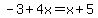 -3%2B4x=x%2B5