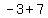 -3%2B7