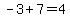 -3%2B7=4