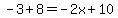 -3%2B8=-2x%2B10